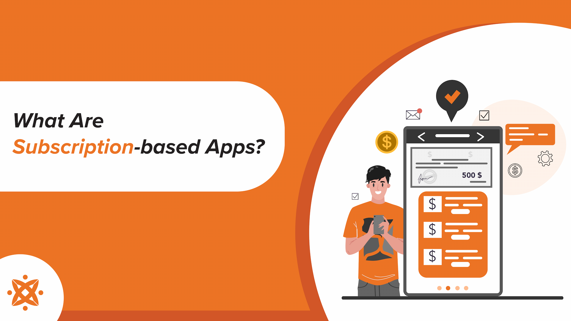 What are Subscription-based Apps and How Do They Work?