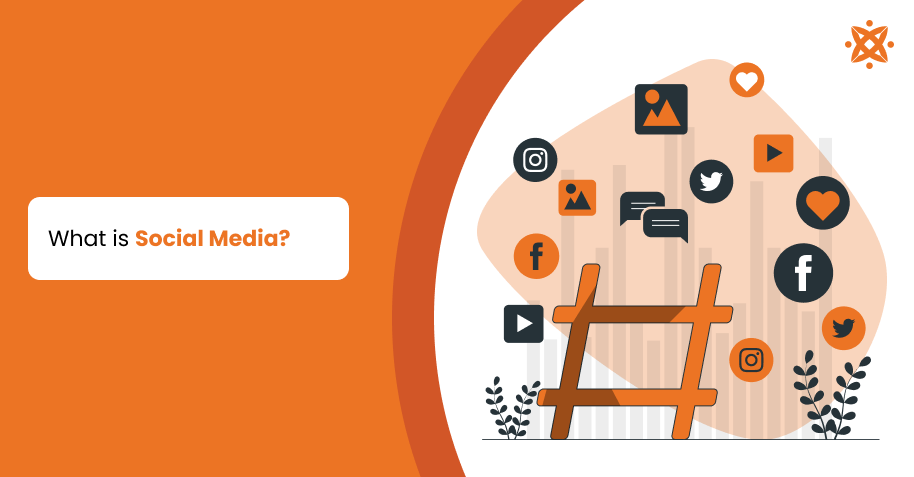 What is Social Media?