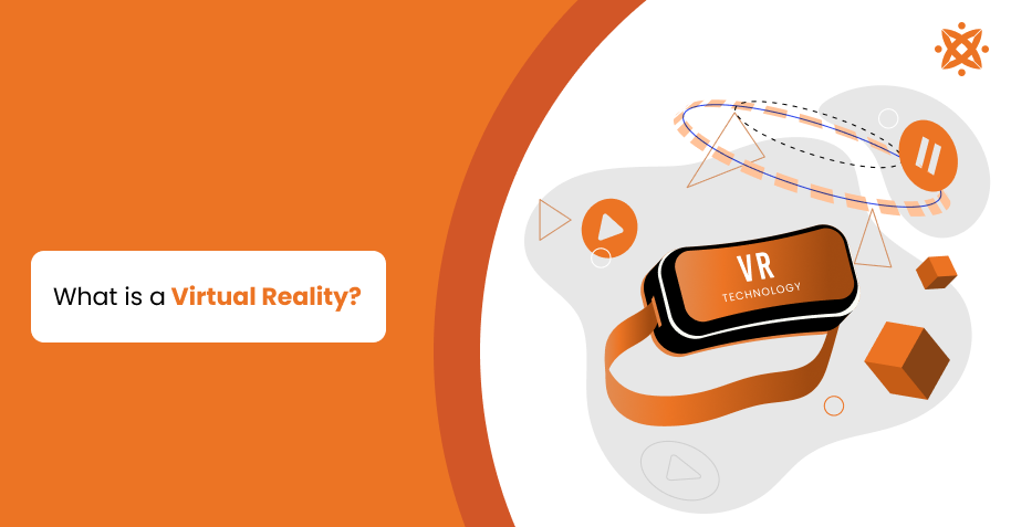 What is Virtual Reality?